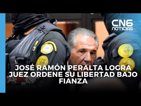 José Ramón Peralta logra juez ordene su libertad bajo fianza