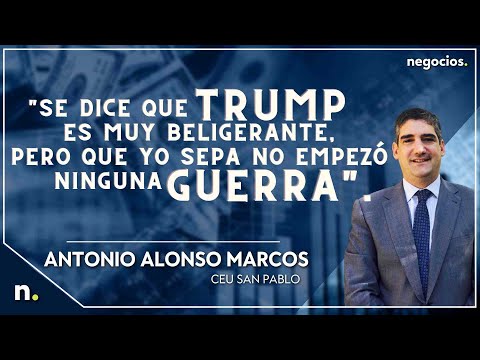 Se dice que Trump es muy beligerante, pero que yo sepa, no empezó ninguna guerra. Antonio Alonso