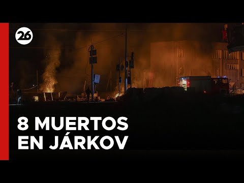 UCRANIA | Misiles rusos causan 8 muertos y 12 heridos en Járkov