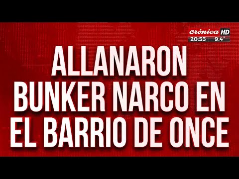 Allanaron bunker narco en la zona de Once