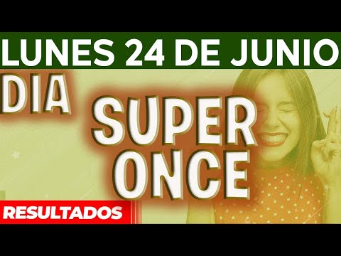 Resultado del sorteo Super Once Dia del Lunes 24 de Junio del 2024.