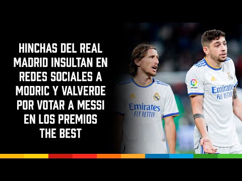 Hinchas del Real Madrid insultan a Modric y Valverde por votar a Messi en los premios The Best