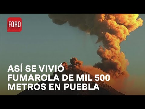 Fumarola que emitió el volcán Popocatépetl alcanzó mil 500 metros de altura - Las Noticias