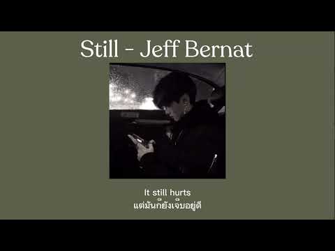 [THAISUB]Still-JeffBernat