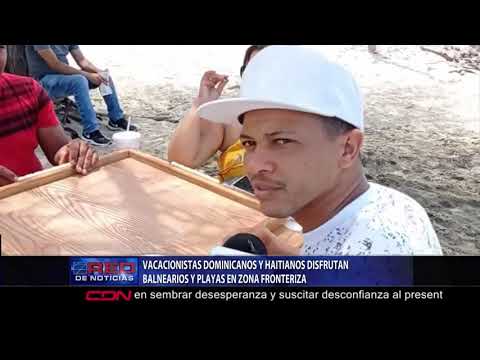Vacacionistas dominicanos y haitianos disfrutan balnearios y playas en zona fronteriza