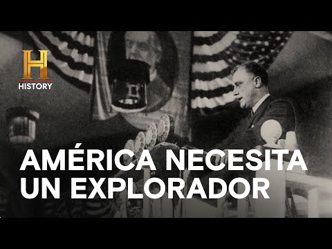 AMÉRICA NECESITA UN EXPLORADOR  - ROOSEVELT