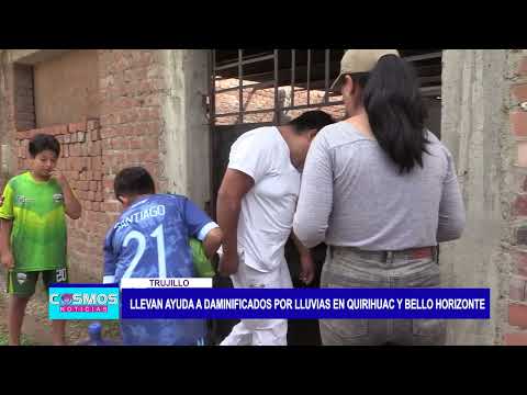 Trujillo: Llevan ayuda a damnificados por lluvias en Quirihuac y Bello Horizonte