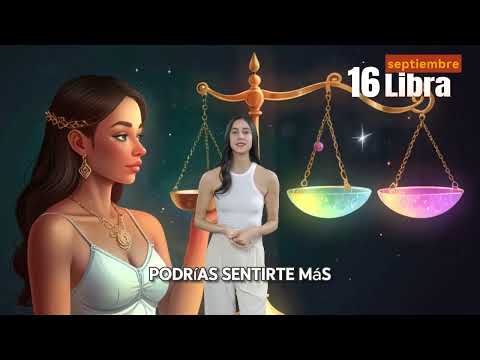 Libra hoy – Lunes 16 de septiembre del 2024