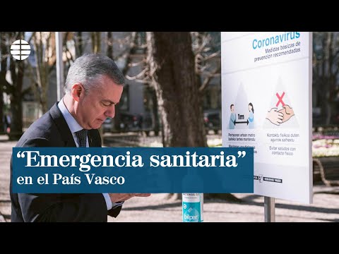 Urkullu decreta emergencia sanitaria en el País Vasco
