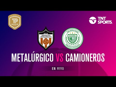 Deportivo Metalúrgico vs. Camioneros EN VIVO - Fecha 11 Torneo Promocional Amateur 2024
