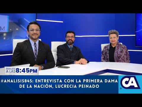 Análisis845: entrevista con la Primera Dama de la Nación, Lucrecia Peinado
