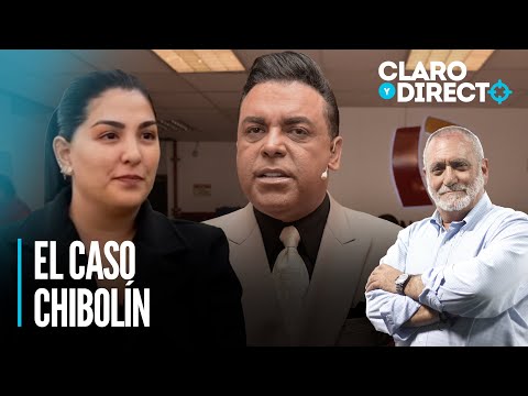 El caso Chibolín | Claro y Directo con Álvarez Rodrich