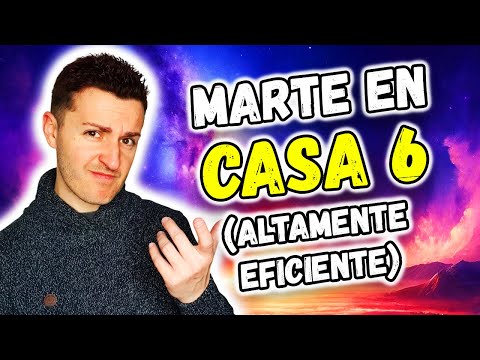 ? MARTE en CASA 6 ? - ALTAMENTE EFICIENTE | Astrología