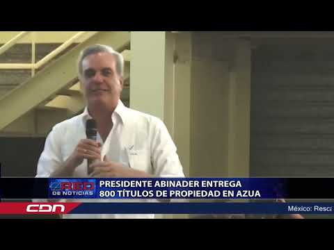 Presidente Abinader entrega 800 títulos de propiedad en Azua