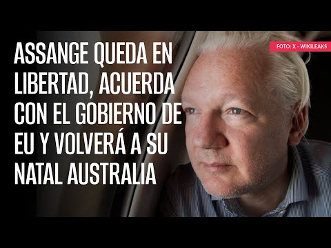 Assange queda en libertad, acuerda con el Gobierno de EU y volverá a su natal Australia