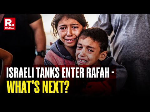 Israeli Tanks Enter Rafah, What Does It Mean For Sheltering Palestinians?