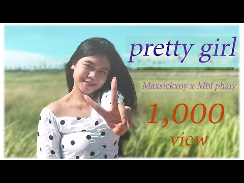 MT EL Channel pretty girl OFFICIAL MV Maxsickxoy x Mbl phaiy
