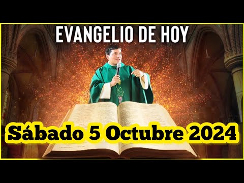 EVANGELIO DE HOY Sábado 5 Octubre 2024 con el Padre Marcos Galvis