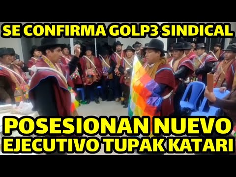 POSESIONAN NUEVO EJECUTIVO DE TUPAK KATARI DE LA PAZ ..