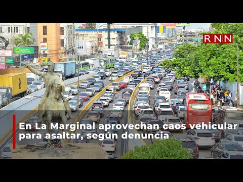 En La Marginal aprovechan caos vehicular para asaltar, según denuncia