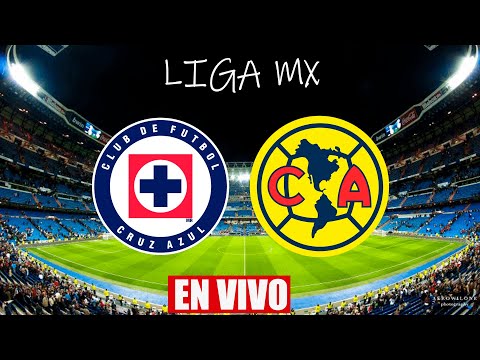 CRUZ AZUL VS AMERICA EN VIVO | LIGA MX CLAUSURA 2023 JORNADA 15 | 15/04/2023