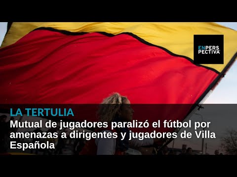 Mutual de jugadores paralizó el fútbol por amenazas a dirigentes y jugadores de Villa Española