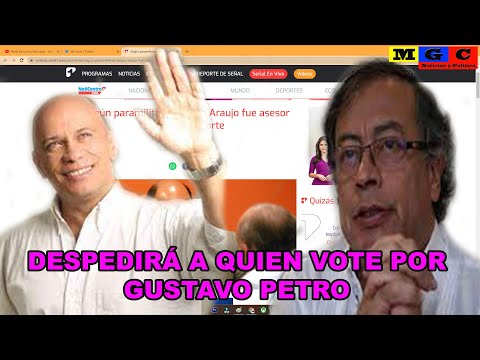 SERGIO ARAUJO  ASESOR DE LOS PAR@S @M3NAZA A SUS EMPLEADOS CON DESPEDIRLOS SI VOTAN POR PETRO