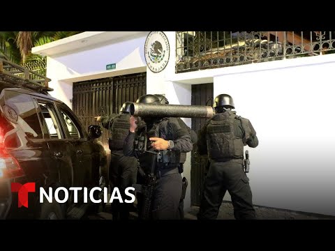 Crece la tensión diplomática entre México y Ecuador por incursión a la embajada mexicana en Quito