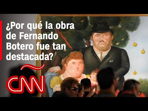 ¿Por qué la obra de Fernando Botero fue tan destacada? Una experta lo explica