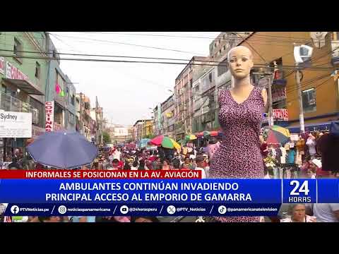 Comerciantes de Gamarra piden retirar a ambulantes de la avenida Aviación