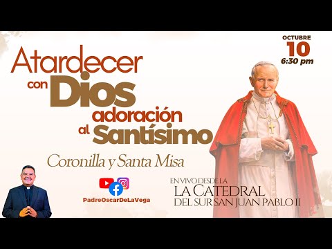 EN VIVOAtardecer con Dios l  Coronilla de la Misericordia y Santa Misa I PadreOscarDeLaVega