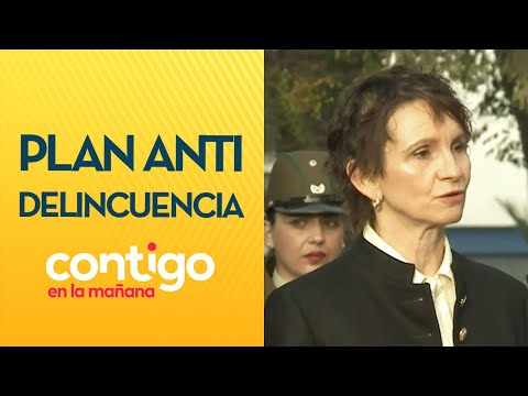 CONTRA DELINCUENCIA: Ministra Tohá lanzó el plan Calle sin violencia - Contigo en la Mañana