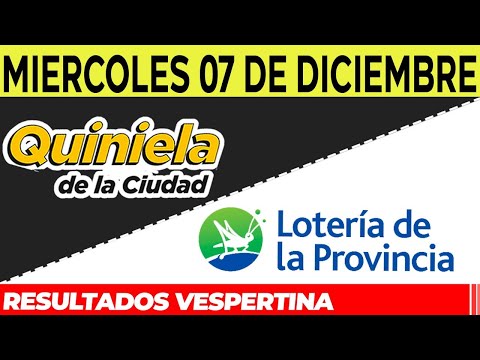 Resultados Quinielas Vespertinas de la Ciudad y Buenos Aires, Miércoles 7 de Diciembre