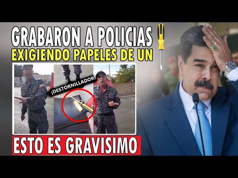 ¡ÚLTIMO HORA! VENEZUELA este POLICÍA quedo grabado exigiendo la FACTURA de un DESTORNILLADOR