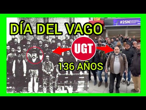 UGT CUMPLE 136 - EL DÍA DEL VAGO