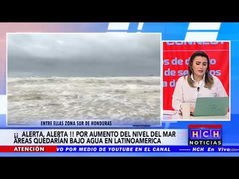 Aumento en nivel del mar dejaría bajo agua a varios sectores Latinoamericanos