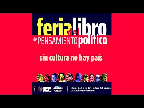 Feria del Libro de Pensamiento Político - Sin cultura no hay país