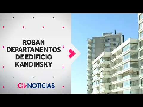 Confirman SAQUEO COMPLETO de 38 departamentos de Edificio Kandisnky de Concón