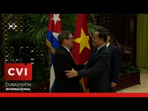 Canciller de Cuba recibió al Vice Primer Ministro de Vietnam Tran Luu Quang