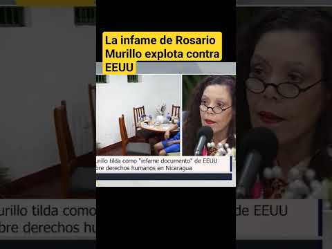 Rosario Murillo truena contra EEUU se siente calumniada