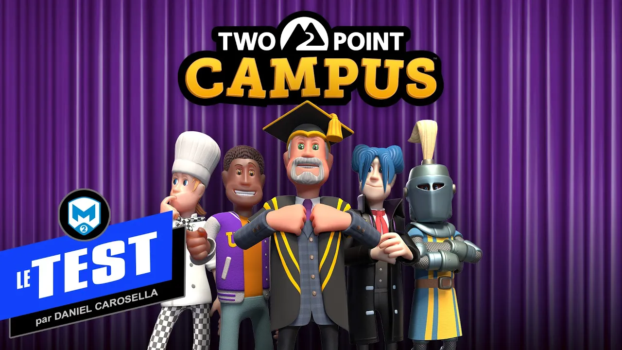 Vido-Test de Two Point Campus par M2 Gaming Canada