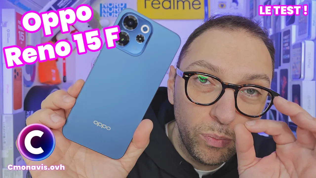 Vid�o-Test de Oppo Reno 15 par Cmonavis