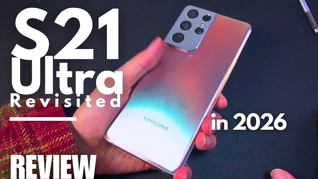 Vid�o-Test de Samsung Galaxy S21 Ultra par OSReviews