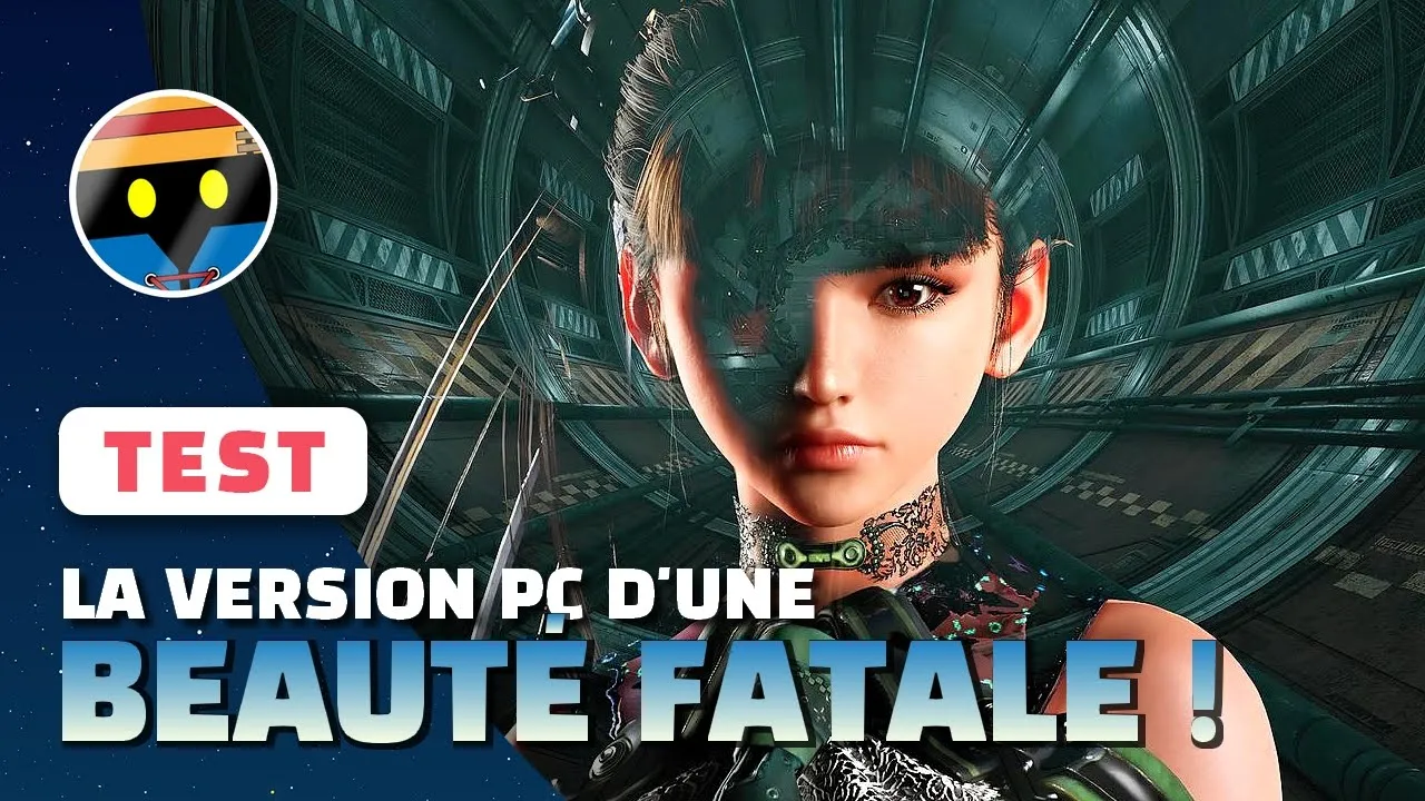 Vidéo-Test de Stellar Blade par Bibi300