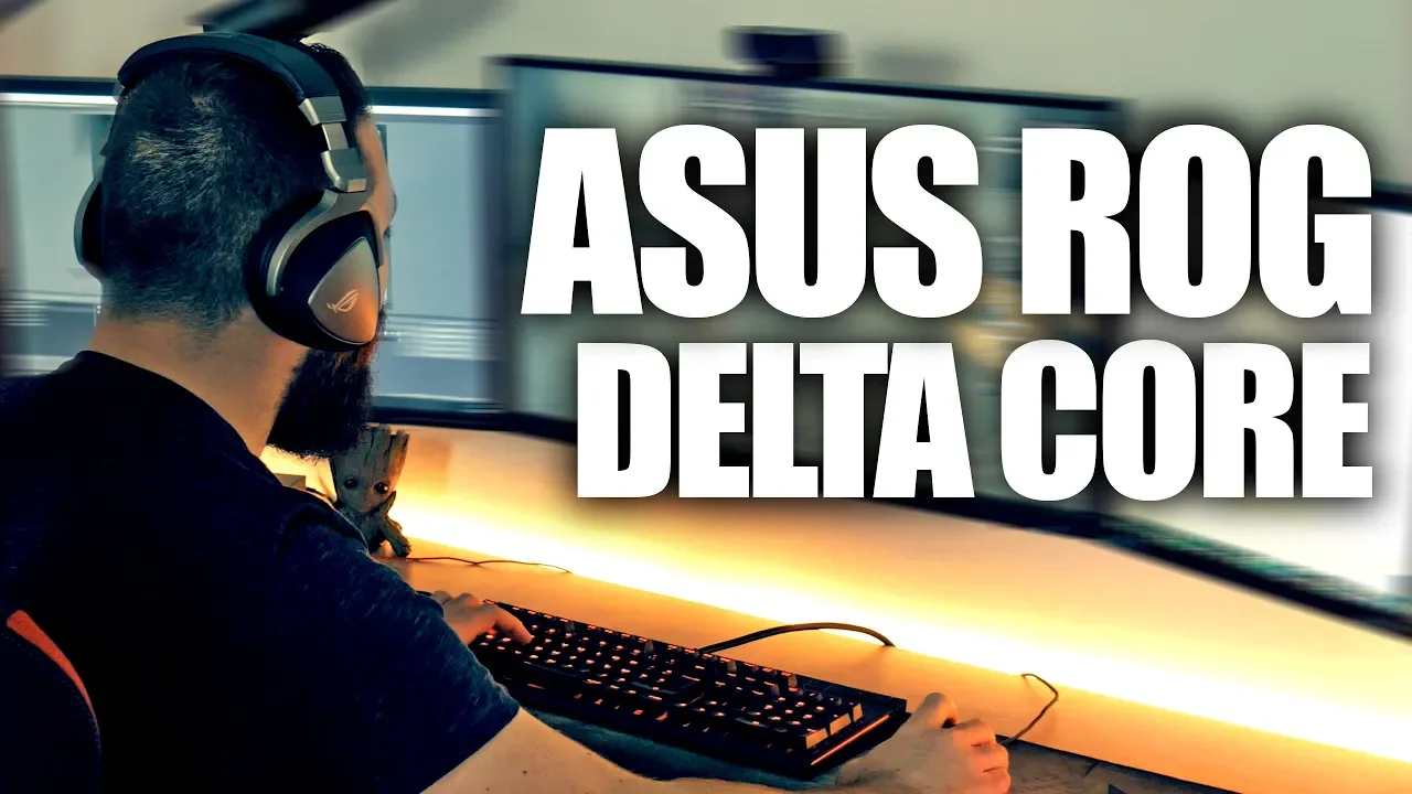 Vido-Test de Asus ROG Delta Core par Guillaume