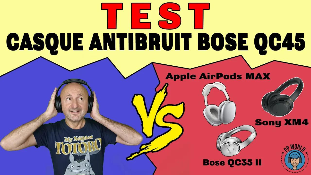 Vido-Test de Bose QuietComfort 45 par PP World