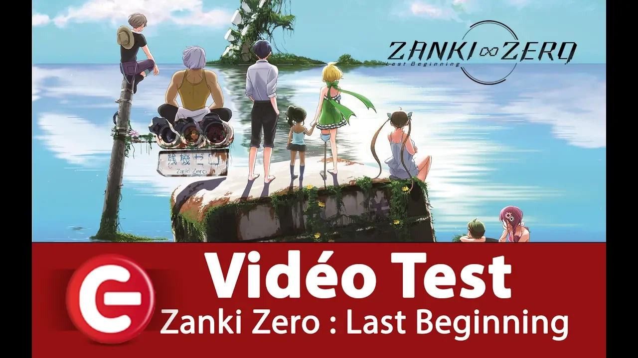 Vido-Test de Zanki Zero Last Beginning par ConsoleFun