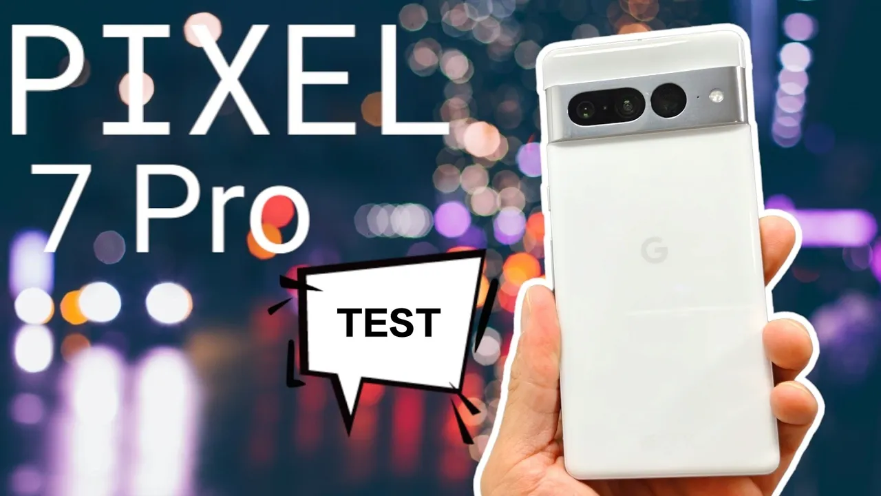 Vido-Test de Google Pixel 7 Pro par Espritnewgen