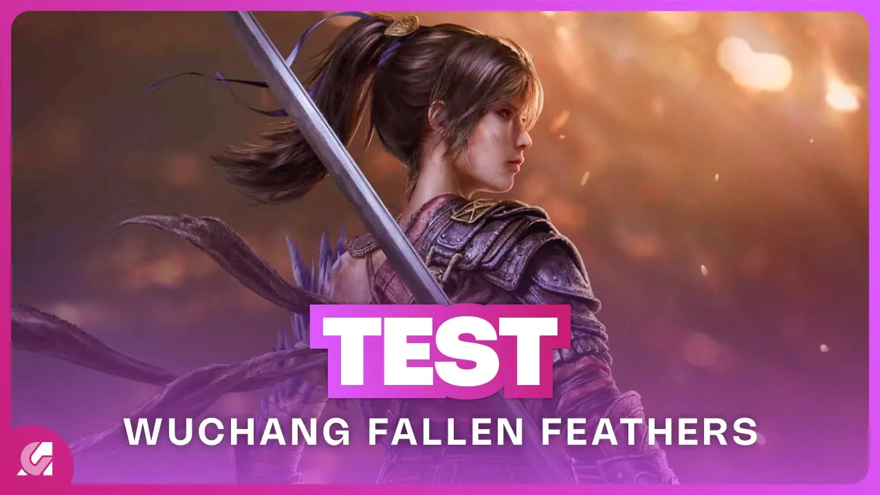 Vido-Test de Wuchang Fallen Feathers par ActuGaming