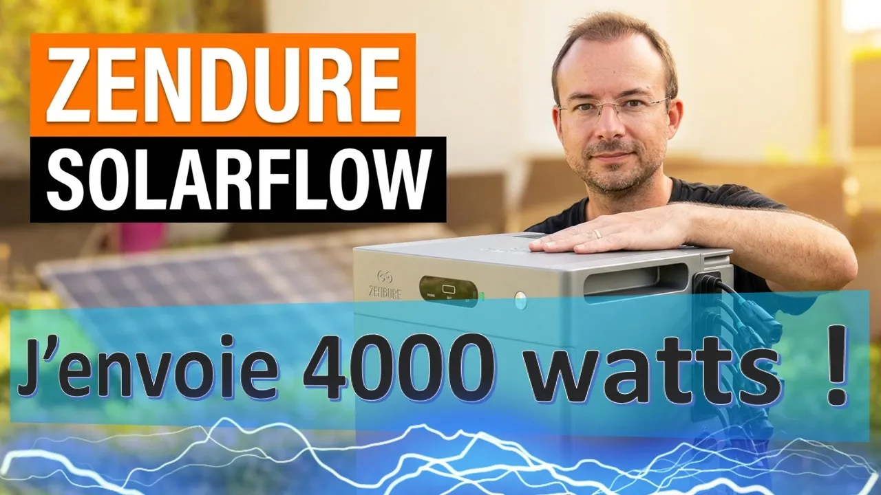 Vid�o-Test de Zendure SolarFlow par Avis Express